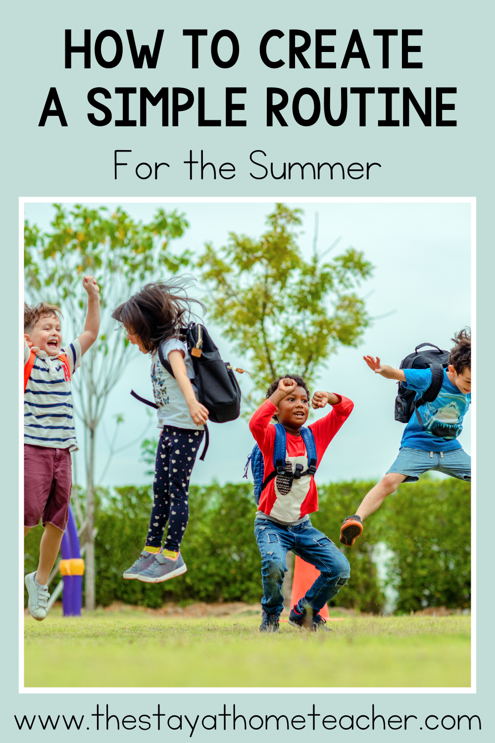 Daily Routine Example Summer 7 Ways to Keep a Great Summer Routine - The Stay-at-Home Teacher